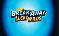 Break Away Lucky Wilds paypal slot
